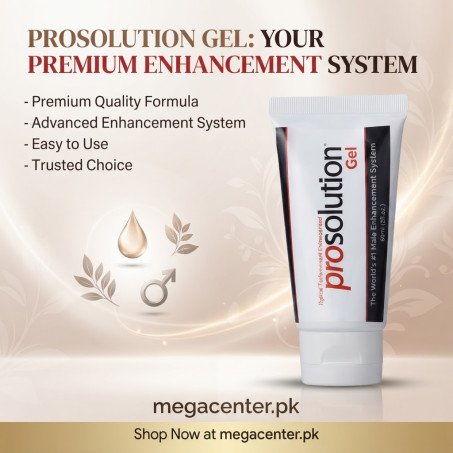 Prosolution Gel In Pakistan – Fast-Acting Male Performance Enhancer