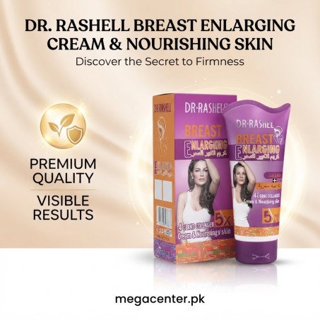 Dr. Rashel Breast Enlarging Cream In Pakistan – Natural Firming & Enhancement