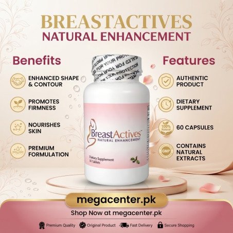 Breast Actives Tablets In Pakistan | Best Natural Breast Enhancement System